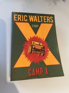 Eric Walters "Camp X"  Book - Green & Orange Cover